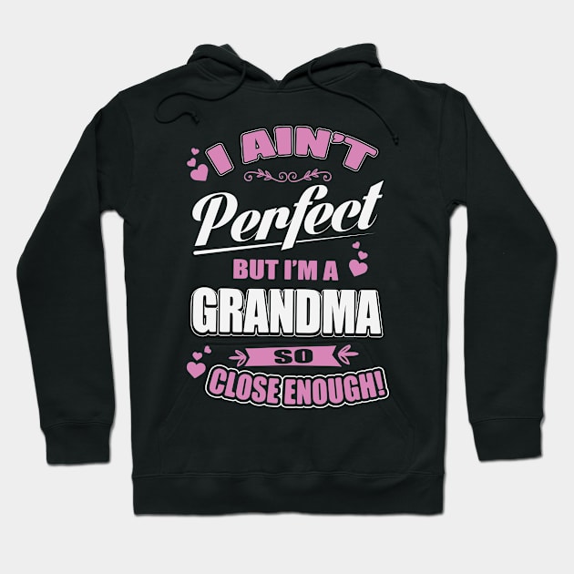 Imperfectly Perfect Grandma Hoodie by ryanjaycruz